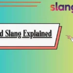Band Slang Explained