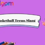 Basketball Terms Slang