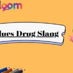 Blues Drug Slang