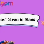 “Gas” Mean in Slang