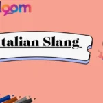 Italian Slang