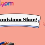 Louisiana Slang