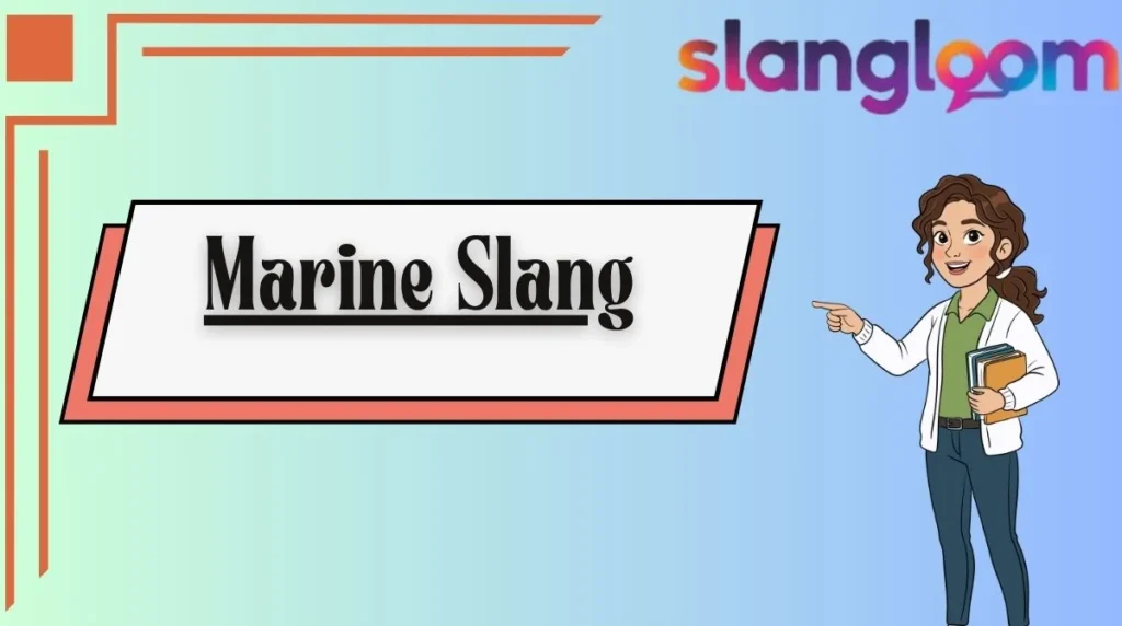 Marine Slang