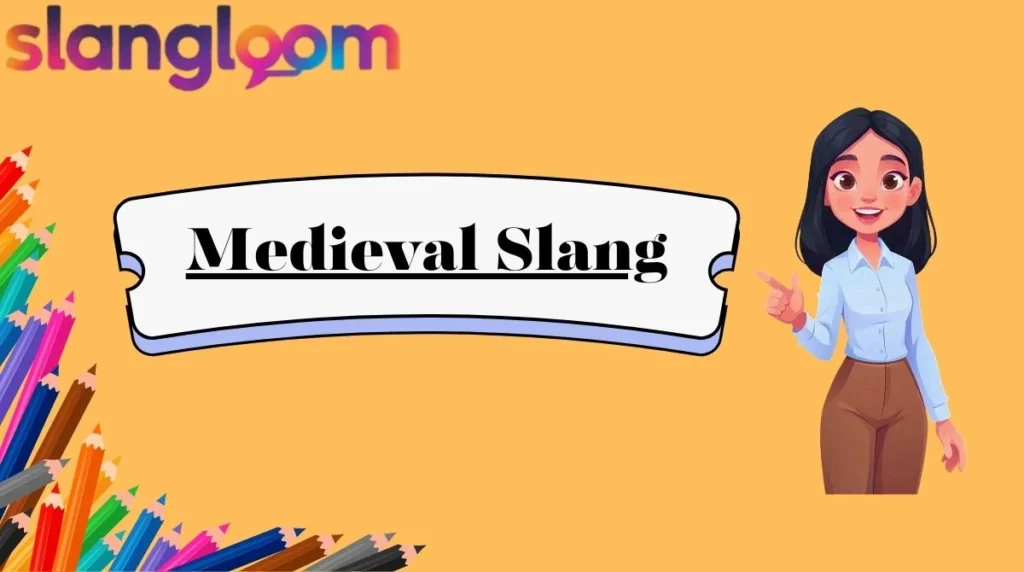 Medieval Slang
