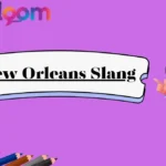 New Orleans Slang
