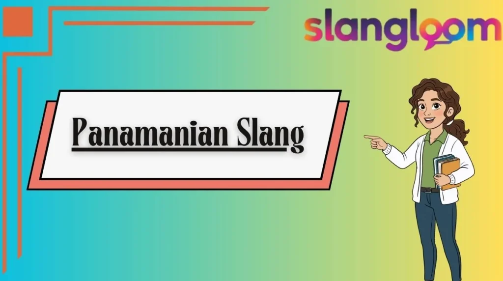 Panamanian Slang