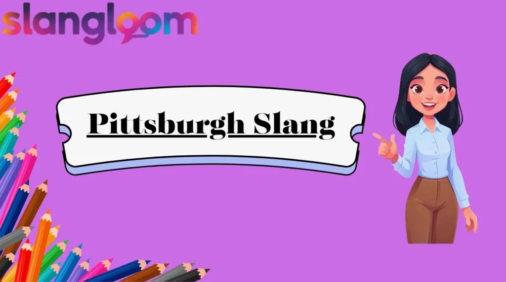 Pittsburgh Slang