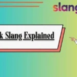 Soak Slang Explained