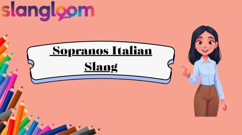 Sopranos Italian Slang