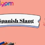 Spanish Slang