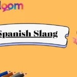 Spanish Slang