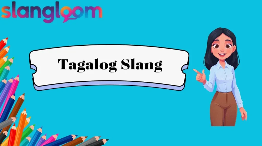 Tagalog Slang