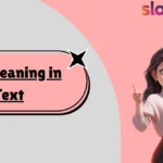 ASL Meaning in Text