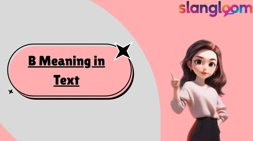 B Meaning in Text