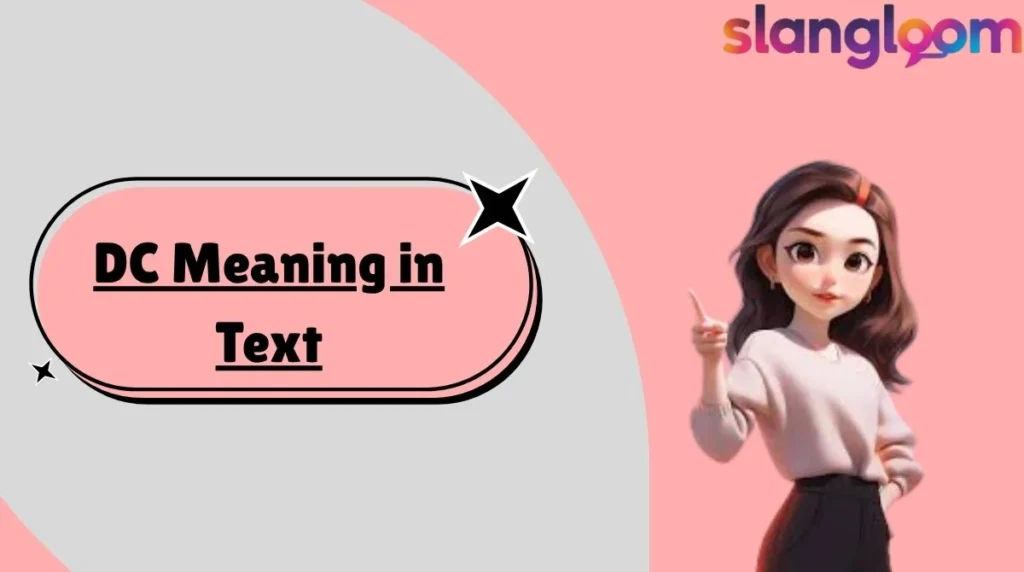 DC Meaning in Text