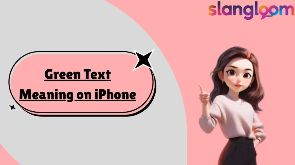 Green Text Meaning on iPhone