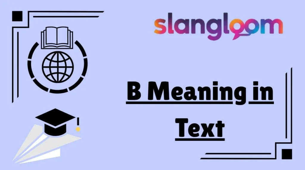 B Meaning in Text