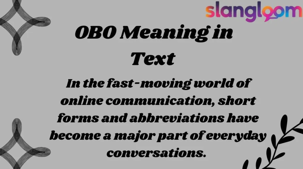 OBO Meaning in Text
