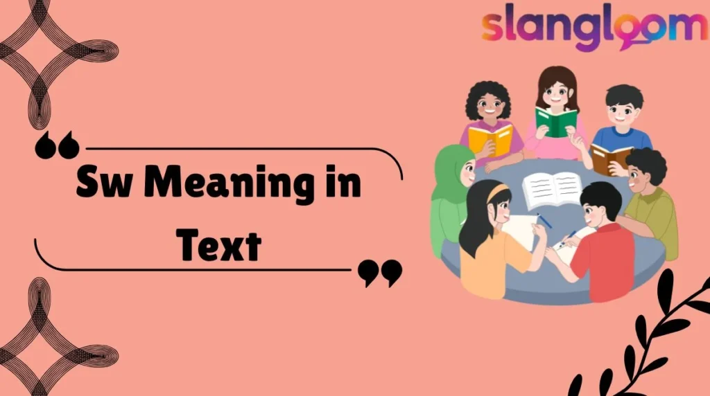 Sw Meaning in Text