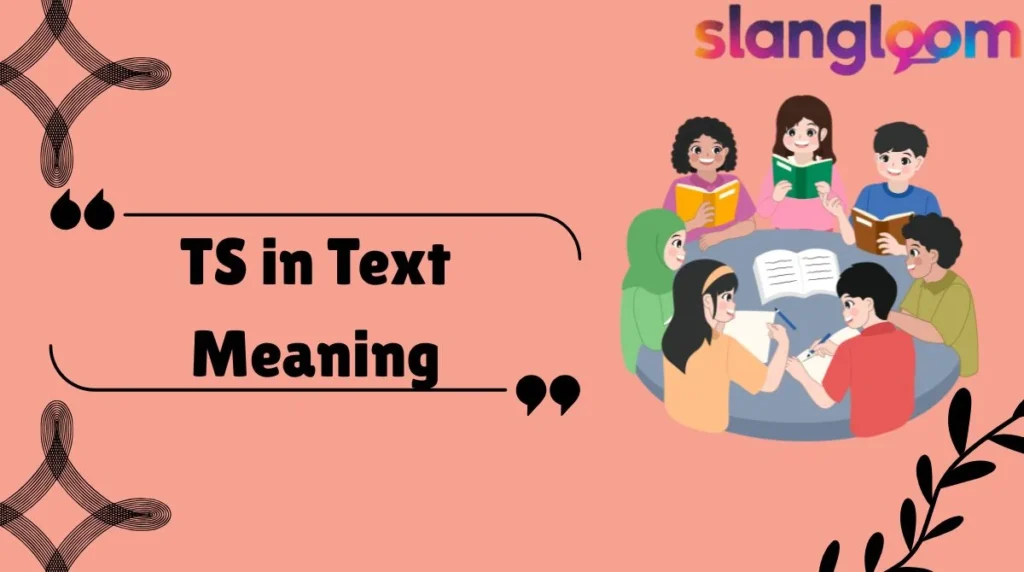 TS in Text Meaning