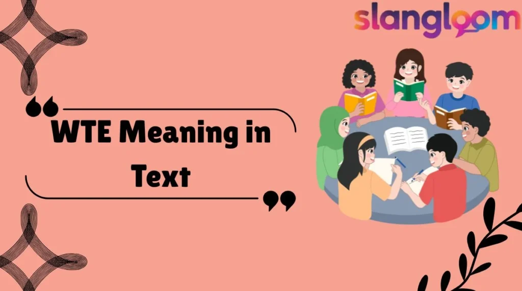 WTE Meaning in Text